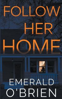 Produktbild: Follow Her Home