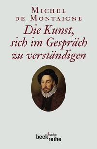 Produktbild: Die Kunst, sich im Gespr&auml;ch zu verst&auml;ndigen