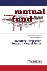 Produktbild: Investors' Perception Towards Mutual Funds