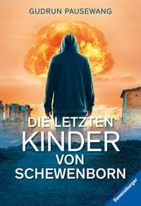 Produktbild: Die letzten Kinder von Schewenborn