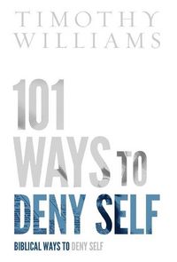 Produktbild: 101 Ways to Deny Self