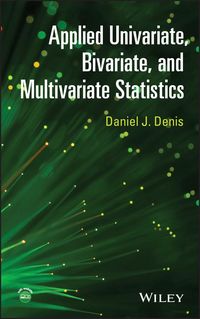 Produktbild: Applied Univariate, Bivariate, and Multivariate Statistics
