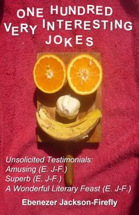 Produktbild: One Hundred Very Interesting Jokes (Jokes by the Hundred, #4)