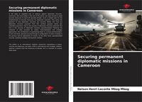 Produktbild: Securing permanent diplomatic missions in Cameroon