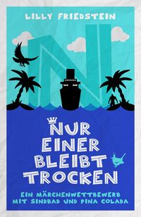 Produktbild: Nur einer bleibt trocken