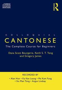 Produktbild: Bourgerie, D: Colloquial Cantonese 2nd edition