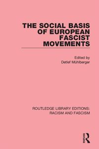 Produktbild: The Social Basis of European Fascist Movements