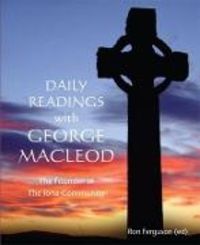 Produktbild: Ferguson, R: Daily Readings with George MacLeod