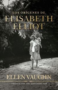 Produktbild: Los Or&iacute;genes de Elisabeth Elliot