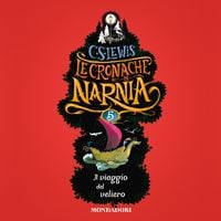 Produktbild: Le Cronache di Narnia - 5. Il viaggio del veliero