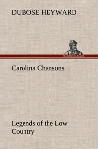 Produktbild: Carolina Chansons Legends of the Low Country