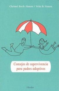 Produktbild: Rech-Simon, C: Consejos de supervivencia para padres adoptiv