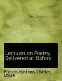 Produktbild: Lectures on Poetry, Delivered at Oxford