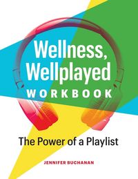 Produktbild: Wellness, Wellplayed Workbook