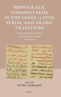 Produktbild: Hippocratic Commentaries in the Greek, Latin, Syriac and Arabic Traditions