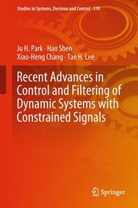 Produktbild: Recent Advances in Control and Filtering of Dynamic Systems with Constrained Signals