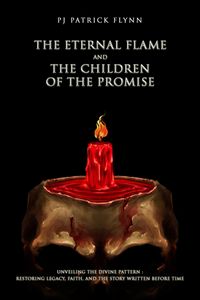 Produktbild: The Eternal Flame and the Children of the Promise