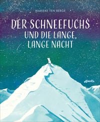 Produktbild: Der Schneefuchs und die lange, lange Nacht