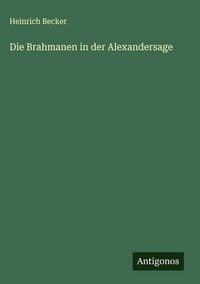 Produktbild: Die Brahmanen in der Alexandersage