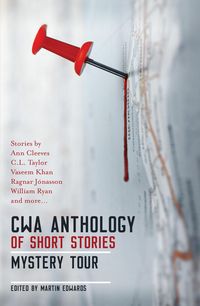 Produktbild: The CWA Short Story Anthology: Mystery Tour