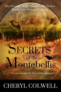 Produktbild: The Secrets of the Montebellis (The Secrets of the Montebellis Series, #1)