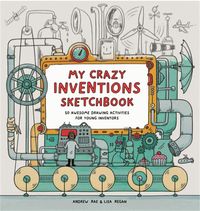 Bild vom Artikel My Crazy Inventions Sketchbook vom Autor Andrew Rae