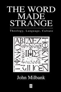 Produktbild: Milbank, J: Word Made Strange