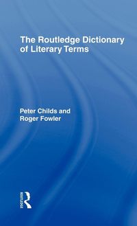 Produktbild: The Routledge Dictionary of Literary Terms