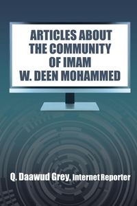 Produktbild: ARTICLES ABOUT THE COMMUNITY OF IMAM W. DEEN MOHAMMED