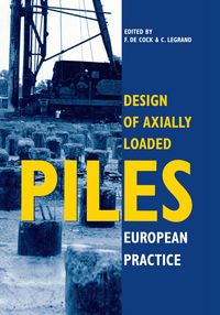 Produktbild: Design of Axially Loaded Piles - European Practice