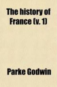Produktbild: The History of France (Volume 1)