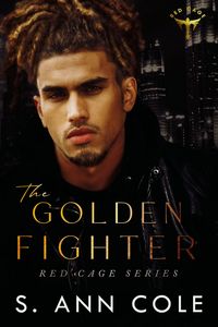Produktbild: The Golden Fighter (Red Cage, #4)