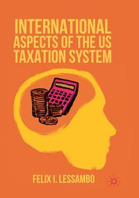 Produktbild: International Aspects of the US Taxation System