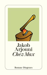 Chez Max Jakob Arjouni