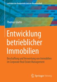 Produktbild: Entwicklung betrieblicher Immobilien
