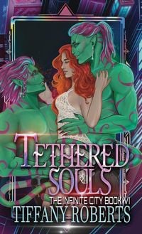 Produktbild: Tethered Souls (The Infinite City #6) - Color