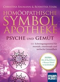 Produktbild: Hom&ouml;opathische Symbolapotheke - Psyche und Gem&uuml;t