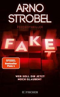 Produktbild: Fake - Wer soll dir jetzt noch glauben?