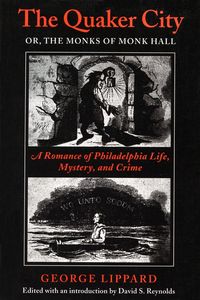 Produktbild: The Quaker City, or the Monks of Monk Hall