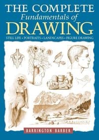 Produktbild: The Complete Fundamentals of Drawing