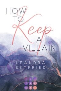 Produktbild: How to Keep a Villain (Chicago Love 2)