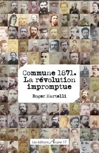 Produktbild: Commune 1871 : La Revolution Impromptue