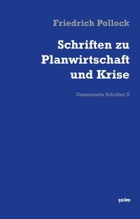 Produktbild: Schriften zu Planwirtschaft und Krise