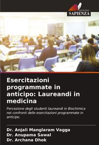 Produktbild: Esercitazioni programmate in anticipo: Laureandi in medicina