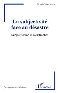 Produktbild: La subjectivit&eacute; face au d&eacute;sastre