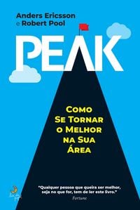 Produktbild: Peak - Como Se Tornar o Melhor na Sua &Aacute;rea