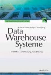 Bild vom Artikel Data-Warehouse-Systeme vom Autor Andreas Bauer