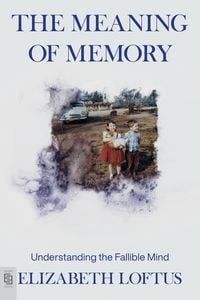 Produktbild: The Meaning of Memory
