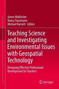 Produktbild: Teaching Science and Investigating Environmental Issues with Geospatial Technology