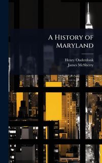 Produktbild: A History of Maryland